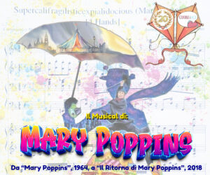 Da “Mary Poppins”, 1964, a “Il Ritorno di Mary Poppins”, 2018